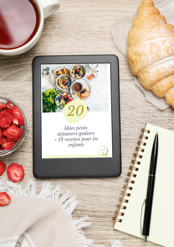 20 idées petits déjeuners / goûters + 19 recettes pour les enfants